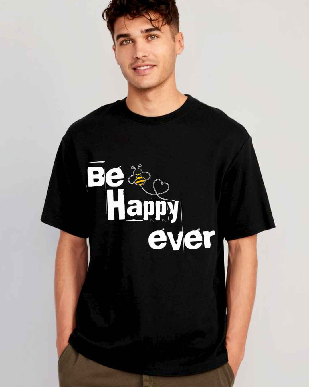 Spread Joy with the "Be Happy Ever" T-Shirt